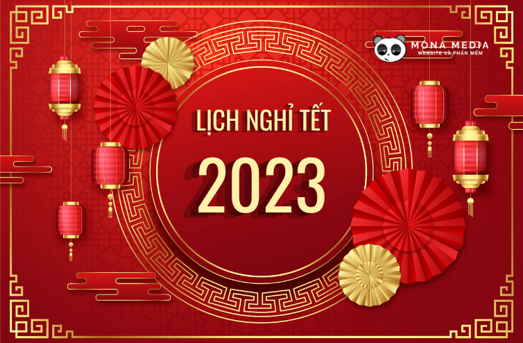 THÔNG BÁO LỊCH NGHỈ TẾT NGUYÊN ĐÁN 2023